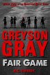 Greyson Gray: Fair Game (eBook, ePUB) - Bild 1