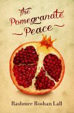 Pomegranate Peace (eBook, ePUB)