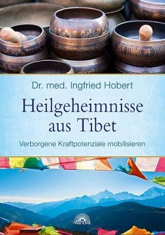 Heilgeheimnisse aus Tibet - Hobert, Ingfried