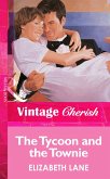 The Tycoon and the Townie (eBook, ePUB)