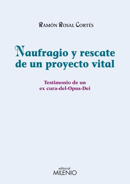 Naufragio y rescate de un proyecto vital (eBook, PDF) Naufragio y rescate de un proyecto vital (eBook, PDF)