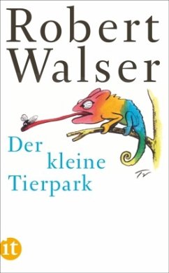 Der kleine Tierpark - Walser, Robert