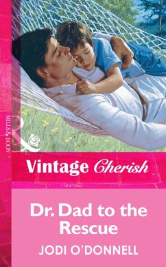 Dr. Dad To The Rescue (eBook, ePUB) Cover Dr. Dad To The Rescue (eBook, ePUB)
