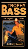 Trophy Bass (eBook, ePUB) Trophy Bass (eBook, ePUB)