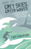 Grey Skies, Green Waves (eBook, ePUB)