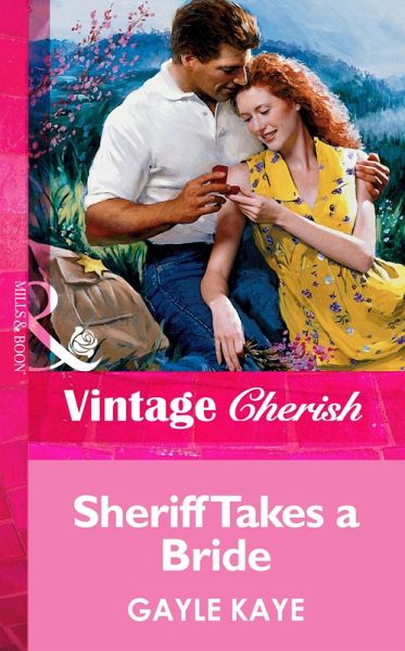 Sheriff Takes A Bride (eBook, ePUB) Sheriff Takes A Bride (eBook, ePUB)