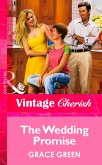 The Wedding Promise (Mills & Boon Vintage Cherish) (eBook, ePUB)