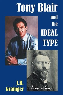 Cover Tony Blair and the Ideal Type (eBook, PDF)