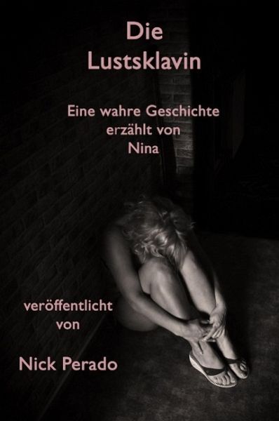 Die Lustsklavin (eBook, ePUB) Die Lustsklavin (eBook, ePUB)