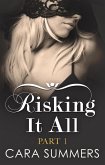 The Proposition (Mills & Boon Blaze) (Risking It All, Book 1) (eBook, ePUB)