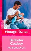 Bachelor Cowboy (Mills & Boon Vintage Cherish) (eBook, ePUB)