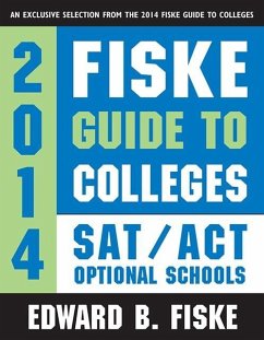 Fiske Guide to Colleges: SAT/ACT Optional Schools (eBook, ePUB) - Fiske, Edward B