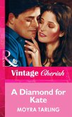A Diamond For Kate (eBook, ePUB) A Diamond For Kate (eBook, ePUB)