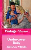 Undercover Baby (eBook, ePUB) Undercover Baby (eBook, ePUB)