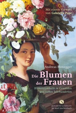Die Blumen der Frauen - Honegger, Andreas