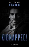 Kidnapped! (Mills & Boon Blaze) (eBook, ePUB)