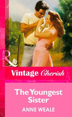 The Youngest Sister (Mills & Boon Vintage Cherish) (eBook, ePUB) - Weale, Anne