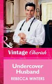 Undercover Husband (Mills & Boon Vintage Cherish) (eBook, ePUB)