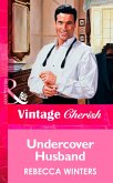 Undercover Husband (eBook, ePUB) Undercover Husband (eBook, ePUB)
