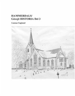 Hammerdals/Gåxsjö Historia Del 3