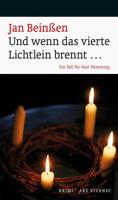 Und wenn das vierte Lichtlein brennt... (eBook) (eBook, ePUB) - Beinßen, Jan