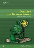 Das Lied des Grünen Löwen