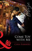 Come Toy With Me (eBook, ePUB)