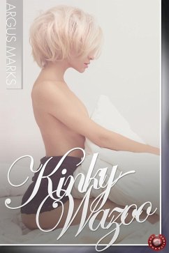 Cover Kinky Wazoo (eBook, ePUB)
