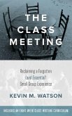 The Class Meeting (eBook, ePUB)