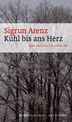 Kühl bis ans Herz / Sailer und Schatz Bd.2 (eBook, ePUB) - Arenz, Sigrun