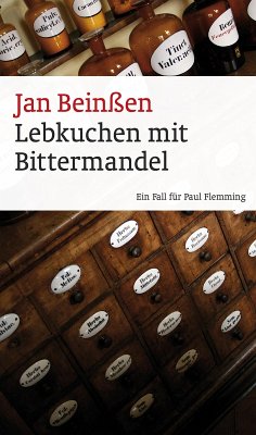 Lebkuchen mit Bittermandel / Paul Flemming (eBook, ePUB) - Beinßen, Jan