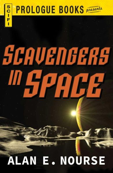 Scavengers in Space (eBook, ePUB)