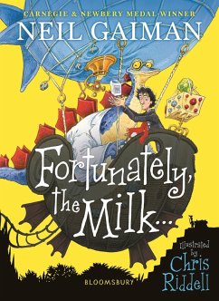 Fortunately, the Milk . . . (eBook, ePUB) - Gaiman, Neil