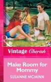 Make Room For Mommy (eBook, ePUB) Make Room For Mommy (eBook, ePUB)