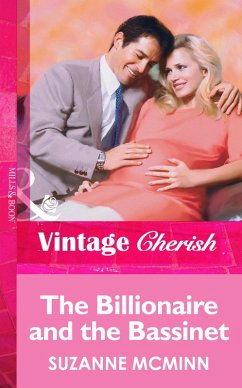 The Billionaire And The Bassinet (eBook, ePUB) - Mcminn, Suzanne