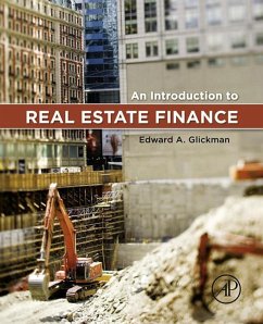 An Introduction to Real Estate Finance (eBook, ePUB) - Glickman, Edward