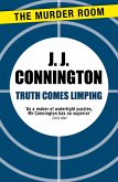 Truth Comes Limping (eBook, ePUB) Truth Comes Limping (eBook, ePUB)