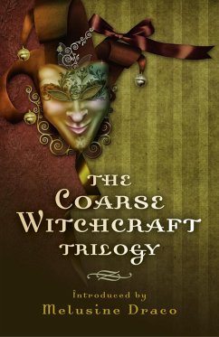 Cover Coarse Witchcraft Trilogy (eBook, ePUB)