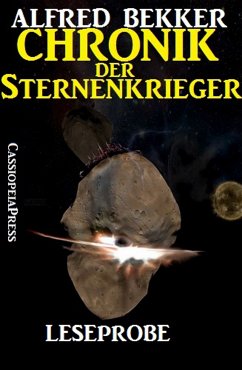 Chronik der Sternenkrieger - Leseprobe (eBook, ePUB) - Bekker, Alfred