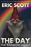 Day the Rainbow Ended (eBook, ePUB)