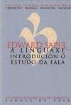 A linguaxe : introdución ó estudo da fala - Sapir, Edward