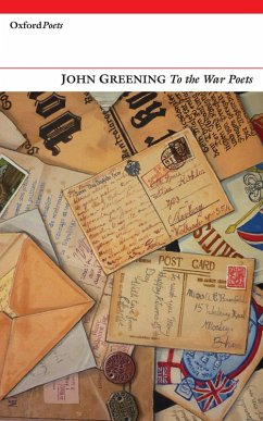 To the War Poets (eBook, ePUB) - Greening, John