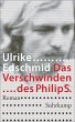 Das Verschwinden des Philip S. - Bild 1