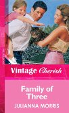 Family of Three (Mills & Boon Vintage Cherish) (eBook, ePUB)
