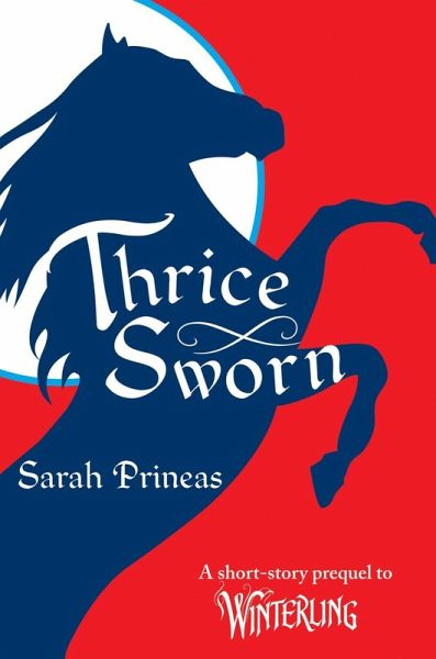 Thrice Sworn (eBook, ePUB)