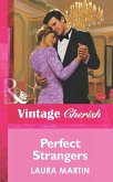 Perfect Strangers (Mills & Boon Vintage Cherish) (eBook, ePUB)