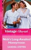 Nick's Long-Awaited Honeymoon (eBook, ePUB)