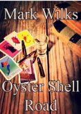 Oyster Shell Road (eBook, ePUB)