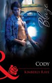 Cody (Mills & Boon Blaze) (eBook, ePUB)