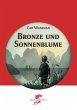 Bronze und Sonnenblume - Bild 1